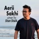 Aerii Sakhi Single