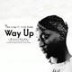Way up Beast Mode feat Cross Roadz Single
