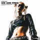 We Are Free Single
