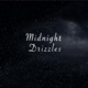 Midnight Drizzles Single