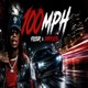 100Mph feat DarkVyb Single