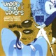 Under the Covers Vol 1