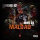 Maldad feat Under Side 821 Rj Family 821 Single