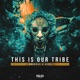 This Is Our Tribe Single