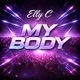 My BoDy Single