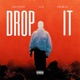 Drop It feat Jardii10k Single