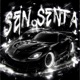 SEN SENTA EP