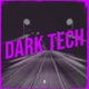 Dark Tech Single
