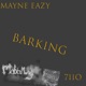 Barking feat 7IIO Single