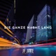 Die ganze Nacht lang JF Jake Bounce Remix Single