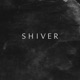 Shiver Single