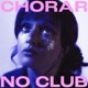 Chorar No Club