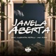 Janela Aberta feat prodPdrin Single