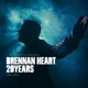 Brennan Heart 20 Years