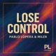 Lose Control Single