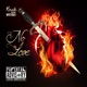 No Love feat WhiteGold Single
