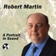 Robert Martin A Portrait in Sound