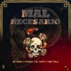 Mal Necesario feat Pradaa El Marti Mike Fella Single