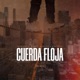 Cuerda Floja Remix Single