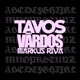 Tavos Vārdos Single