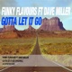 Gotta Let It Go feat Dave Miller Single