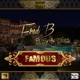 Famous feat Sy Ari da Kid Single
