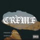 Crème feat Stepchild Single
