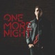 One More Night Single
