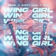 Wing Girl Single
