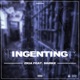 Ingenting feat Marke Single