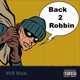 Back 2 Robbin Single
