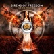The Sirens of Freedom Single
