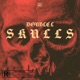 Skulls Single