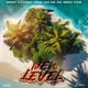 New Level feat Zafema Jxrdan Magi Don K O Muscle O Bloc Single