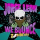 We Bounce Single