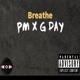 Breathe feat Fresh PM Single