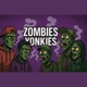Zombies Yonkies feat Andromeda G Souls Single
