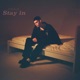 Stay In Single