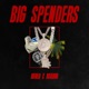 Big Spenders Single