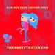 The Best I ve Ever Had Single feat Lennox Nova Single