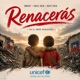Renacerás feat Joe Vasconcellos Natalino Augusto Schuster Ximena Abarca Alejandra Gardner Consuelo Schuster Amaya Forch Juan Carlos Duque Aiken Leandro Martinez Single