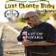 Last Chance Baby feat Arturo Single