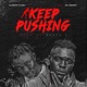 Keep pushing feat Dasmart Single