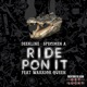 Ride Pon It feat Warrior Queen Single