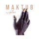Maktub Mixtape