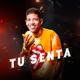 Tu Senta Single