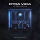 Otra Vida Single