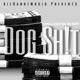 Dog Shit feat Rae BeaMM Single
