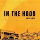 In The Hood Single