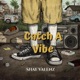 Catch a Vibe Single